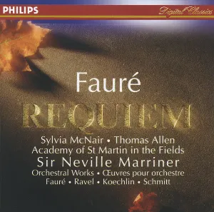 Pochette Fauré: Requiem / Ravel, Koechlin, Schmitt: Orchestral Works