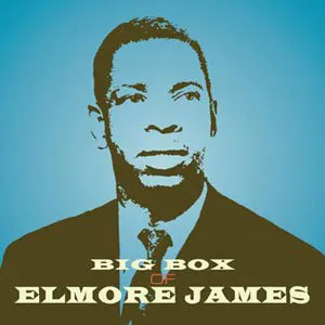 Pochette Big Box of Elmore James