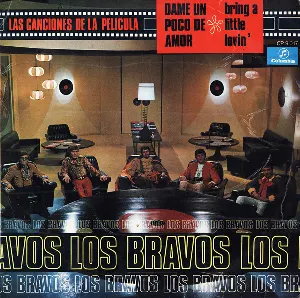 Pochette de Las Canciones De La Película Dame Un Poco De Amor de Los Bravos