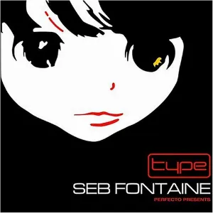Pochette de Perfecto Presents Type 01 de Seb Fontaine