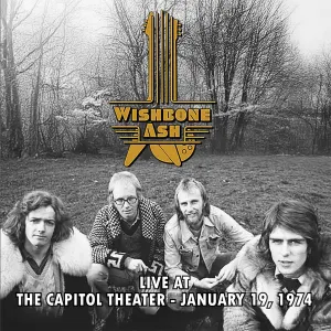 Pochette de Live at the Capitol Theater – January 19, 1974 de Wishbone Ash