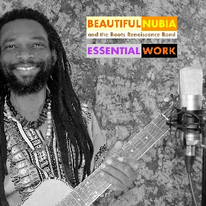Pochette de Essential Work de Beautiful Nubia and the Roots Renaissance Band