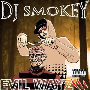 Pochette de Evil Wayz vol. 3 de DJ Smokey