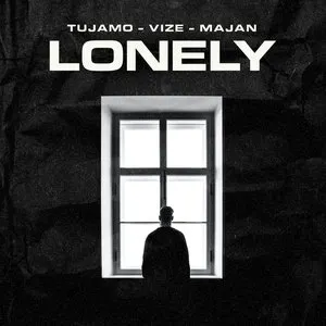 Pochette de Lonely de Tujamo - VIZE