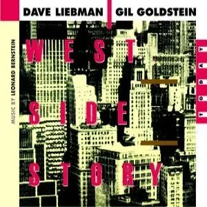 Pochette de West Side Story Today de David Liebman