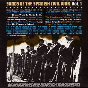 Pochette Songs of the Spanish Civil War, Vol. 1: Songs of the Lincoln Brigade, Six Songs for Democracy