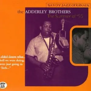 Pochette The Adderley Brothers: The Summer of '55
