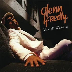 Pochette de Aku & Wanita de Glenn Fredly