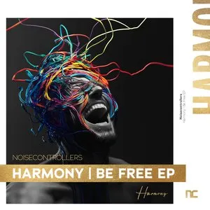 Pochette de Harmony / Be Free EP de Noisecontrollers