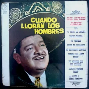 Pochette de Cuando lloran los hombres de José Alfredo Jiménez