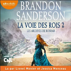 Pochette de La Voie des rois, volume 2 - Les archives de Roshar, tome 1 de Lionel Monier - Brandon Sanderson