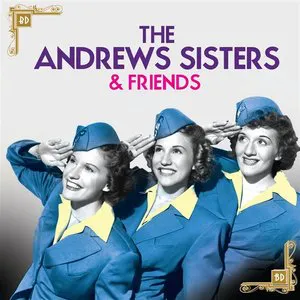 Pochette The Andrew Sisters & Friends