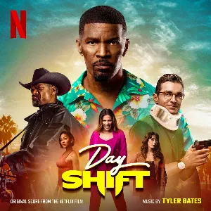 Pochette de Day Shift: Original Score from the Netflix Film de Tyler Bates