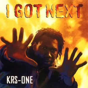 Pochette de I Got Next de KRS‐One