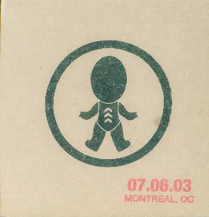 Pochette Summer 2003: 07.06.03 Montréal, QC