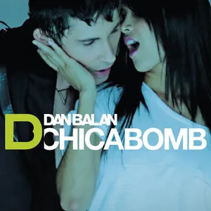Pochette de Chica Bomb de Dan Balan