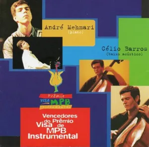 Pochette de Vencedores do Prêmio Visa de MPB Instrumental de André Mehmari