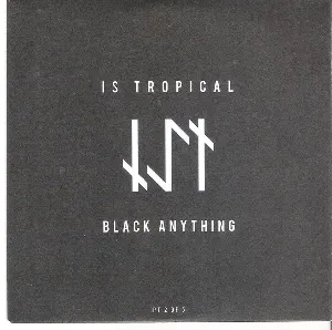 Pochette de Black Anything Pt. 2 de Is Tropical