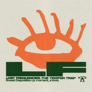 Pochette de Sweet Disposition (a moment, a love) de The Temper Trap - Lost Frequencies