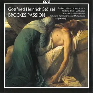 Pochette de Brockes Passion de Gottfried Heinrich Stölzel - Klaus Mertens - Ludger Rémy - Knut Schoch - Dorothee Mields