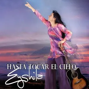 Pochette de Hasta Tocar el Cielo de Eyshila