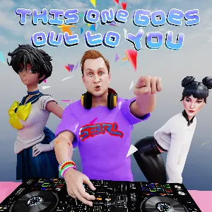 Pochette de This One Goes Out to You de S3RL