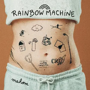 Pochette de Rainbow Machine de Mahom