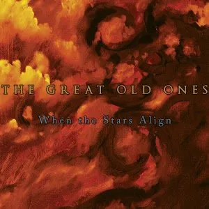 Pochette de When the Stars Align de The Great Old Ones