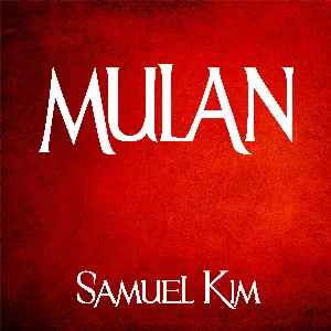 Pochette de Mulan: Epic Collection de Samuel Kim