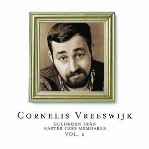 Pochette de Guldkorn från mäster Cees memoarer, vol. 2 de Cornelis Vreeswijk