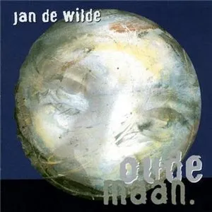 Pochette de Oude maan de Jan De Wilde