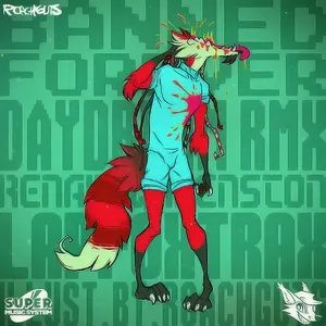 Pochette de BANNED FOREVER (DAYDREAM RMX) de Renard