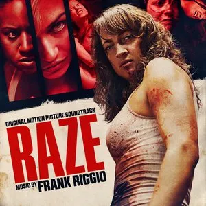 Pochette de RAZE: Original Motion Picture Soundtrack de Frank Riggio