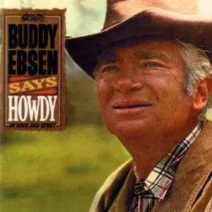 Pochette de Buddy Ebsen Says Howdy de Buddy Ebsen