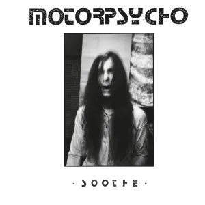 Pochette de Soothe de Motorpsycho