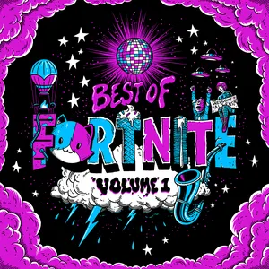Pochette de Best of Fortnite: Vol. 1 de Fortnite