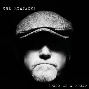 Pochette de Sound as a Pound de The Rumjacks