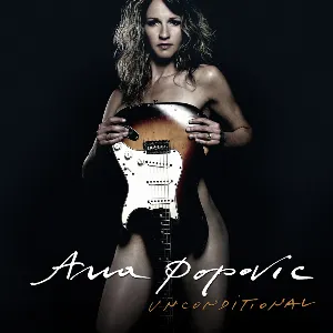 Pochette de Unconditional de Ana Popović