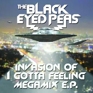 Pochette de Invasion of I Gotta Feeling - Megamix E.P. de Black Eyed Peas
