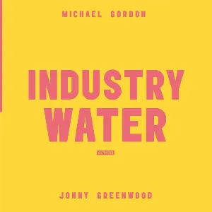 Pochette Volume 2: Industry Water