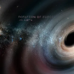 Pochette de Rotation of Forces de Ken Martin