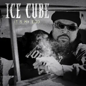 Pochette de It’s My Ego de Ice Cube