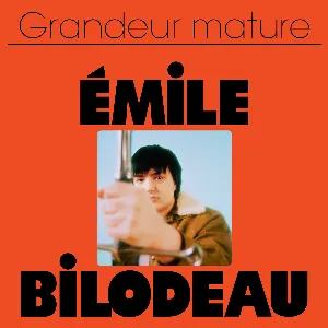 Pochette de Grandeur mature de Émile Bilodeau