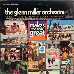 Pochette de Makes the Goin’ Great de Glenn Miller Orchestra