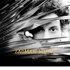 Pochette de ZacMan Music II de Zac Celinder