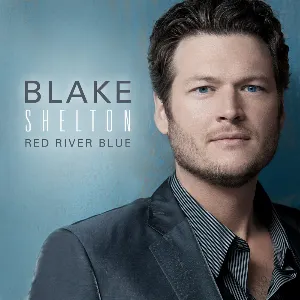Pochette de Red River Blue de Blake Shelton