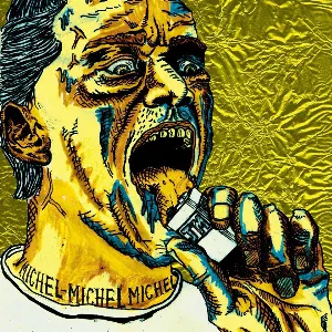 Pochette de Michel-Michel Michel de Johnny Mafia