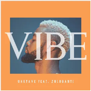 Pochette de Vibe feat. Zulubanti de Urktave