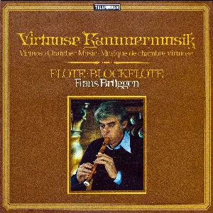Pochette de Virtuose Kammermusik de Frans Brüggen