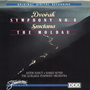 Pochette de Dvořák: Symphony N°8, Smetana: The Moldau de Bedřich Smetana - Antonín Dvořák
